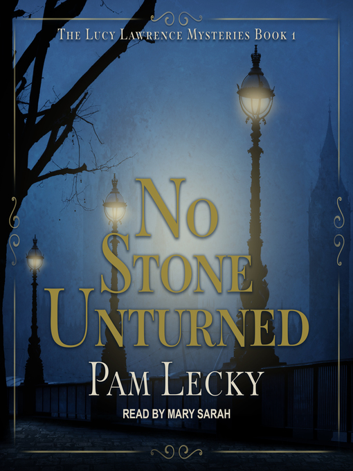 Title details for No Stone Unturned by Pam Lecky - Wait list